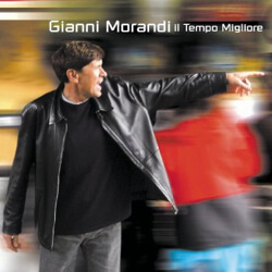 Gianni Morandi - Il tempo migliore